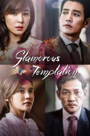 Glamorous Temptation (2015) Korean Drama