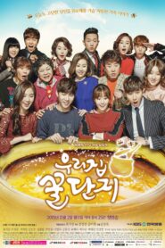 Sweet Home, Sweet Honey (2015) Korean Drama