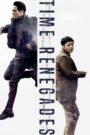 Time Renegades (2016) Korean Movie