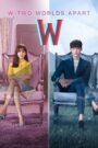 W: Two Worlds Apart (2016) Korean Drama