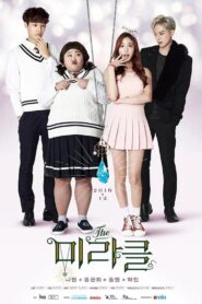 The Miracle (2016) Korean Drama