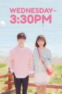 Wednesday 3:30 PM (2017) Korean Drama