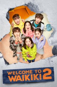 Welcome to Waikiki Season 2 (2019) Korean Drama