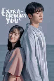 Extraordinary You (2019) Hindi Dubbed Drama