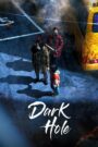 Dark Hole (2021) Hindi Dubbed