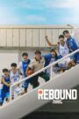 Rebound (2023) Hindi Dubbed Movie