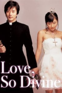 Love So Divine (2004) Korean Movie