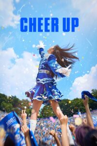 Cheer Up (2022) Hindi Dubbed Drama