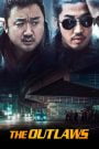 The Outlaws (2017) Korean Movie