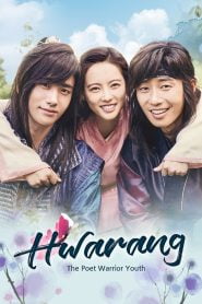 Hwarang: The Poet Warrior Youth (2016) Hindi Korean Drama