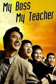 My Boss, My Teacher (2006) Korean Movie