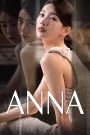 Anna (Extended Version) (2022) Korean Drama