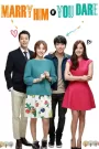 Marry Him If You Dare (2013) Korean Drama