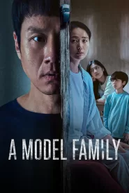 A Model Family (2022) Korean Drama