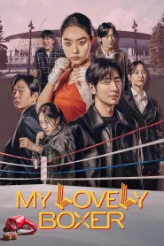 My Lovely Boxer (2023) Korean Drama