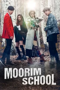 Moorim School (2016) Korean Drama