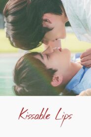 Kissable Lips (2022) BL Drama