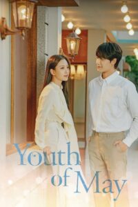 Youth of May (2021) Korean Drama