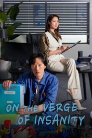 On the Verge of Insanity (2021) Korean Drama