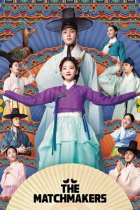 The Matchmakers (2023) Korean Drama