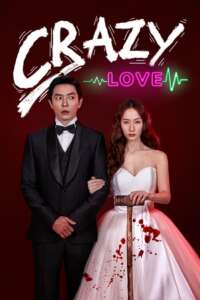 Crazy Love (2022) Korean Drama