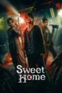 Sweet Home (2020) Korean Drama