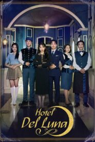 Hotel Del Luna (2019) Korean Drama