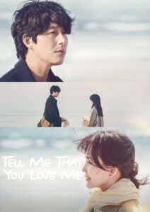 Tell Me That You Love Me (2023) Korean Drama