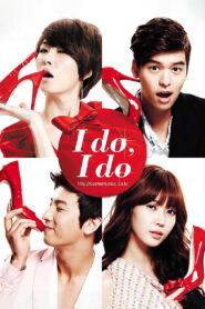 I Do, I Do (2012) Korean Drama