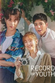 Record of Youth (2020) Korean Drama