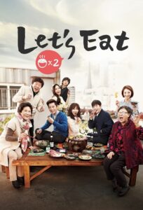 Let’s Eat 3 (2018) Korean Drama