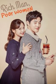 Rich Man, Poor Woman (2018) Korean Drama