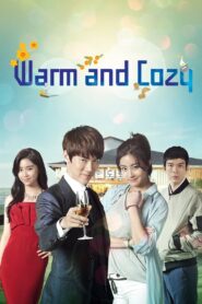 Warm and Cozy (2015) Korean Drama