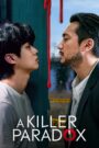 A Killer Paradox (2024) Hindi & English Dubbed Drama