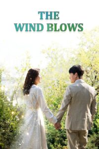 The Wind Blows (2019) Hindi Dubbed Drama