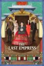 The Last Empress (2018) Hindi Dubbed Drama