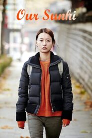 Our Sunhi (2013) Korean Movie