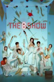 The 8 Show (2024) Hindi & English Dubbed Drama