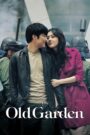 The Old Garden (2006) Korean Movie