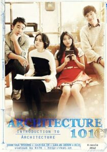 Architecture 101 (2012) Hindi Korean Movie