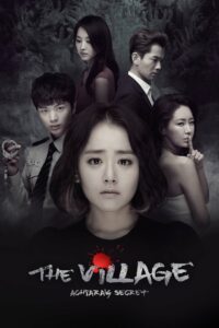 The Village: Achiara’s Secret (2015) Hindi Dubbed Drama