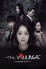 The Village: Achiara’s Secret (2015) Hindi Dubbed Drama