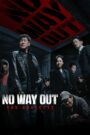 No Way Out: The Roulette (2024) Korean Drama