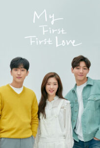 My First First Love (2019) English Dubbed Korean Drama