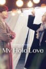 My Holo Love (2020) English Dubbed Korean Drama