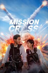 Mission: Cross (2024) Korean Movie