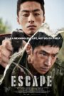 Escape (2024) Korean Movie