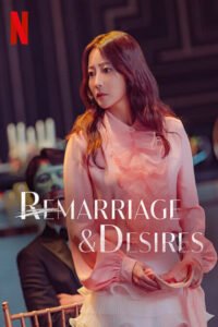 Remarriage & Desires (2022) Hindi Korean Drama